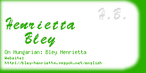 henrietta bley business card